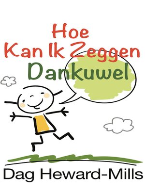 cover image of Hoe kan ik dankUwel zeggen?